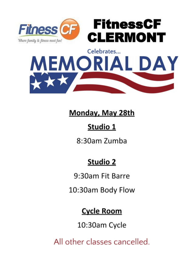 Memorial Day Schedule at Fitness CF Clermont
