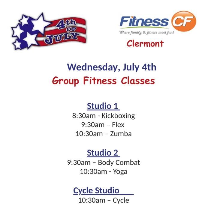 Fitness CF Clermont 4th of July Group Fitness Schedule